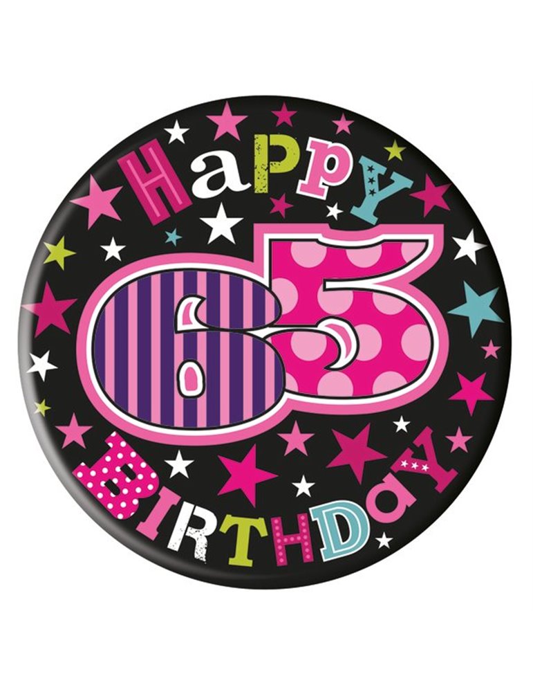 Badge Happy Birthday Age 65 Female 5cm