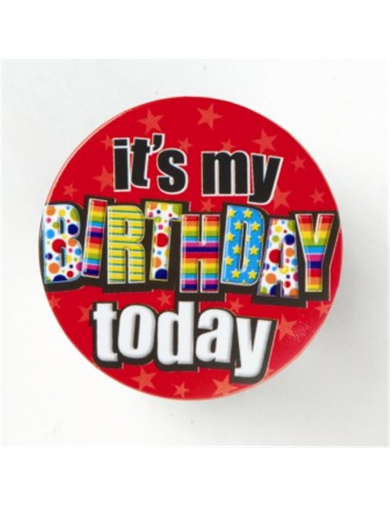 Badge Happy Birthday It's My Birthda 5cm