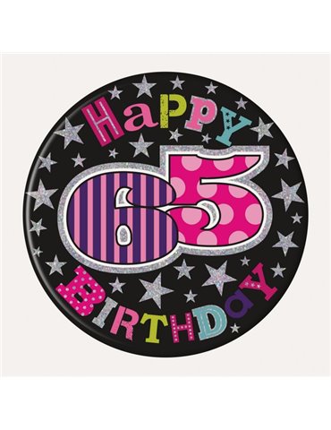 Badge Happy Birthday 65 Female 15cm