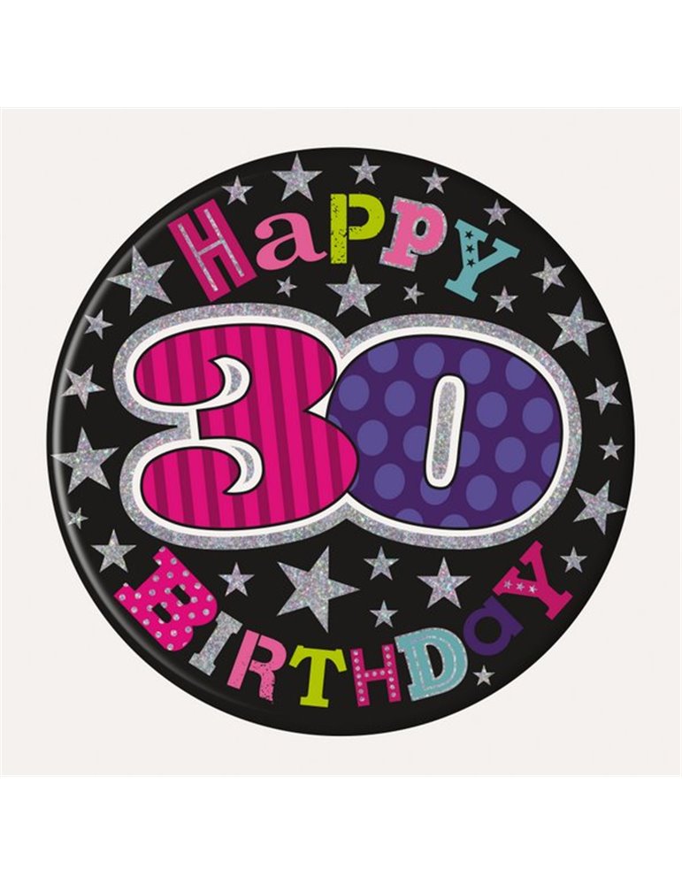 Badge Happy Birthday Age 30 Female 15cm