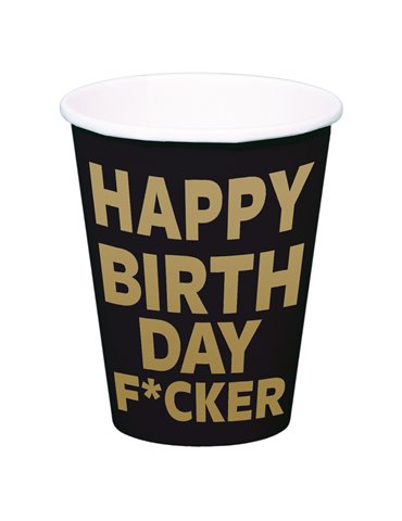 Party Cups Happy Birthday F#cker 350ml 8