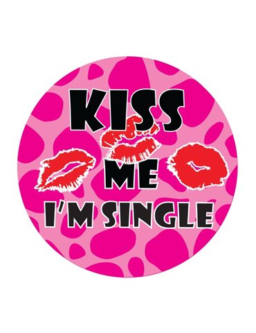 Badge LED Kiss Me I'm Single