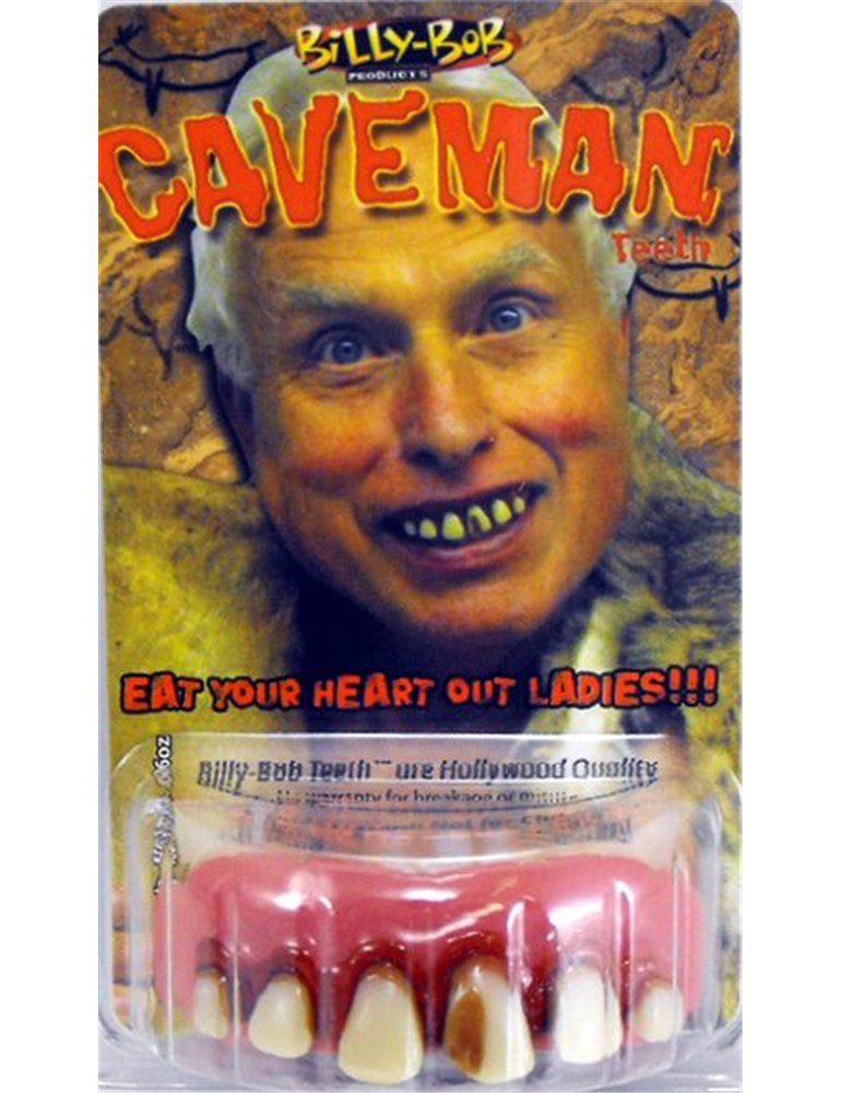 Teeth Billy Bob Caveman Cavity